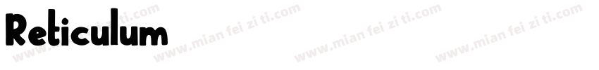 Reticulum 3字体转换